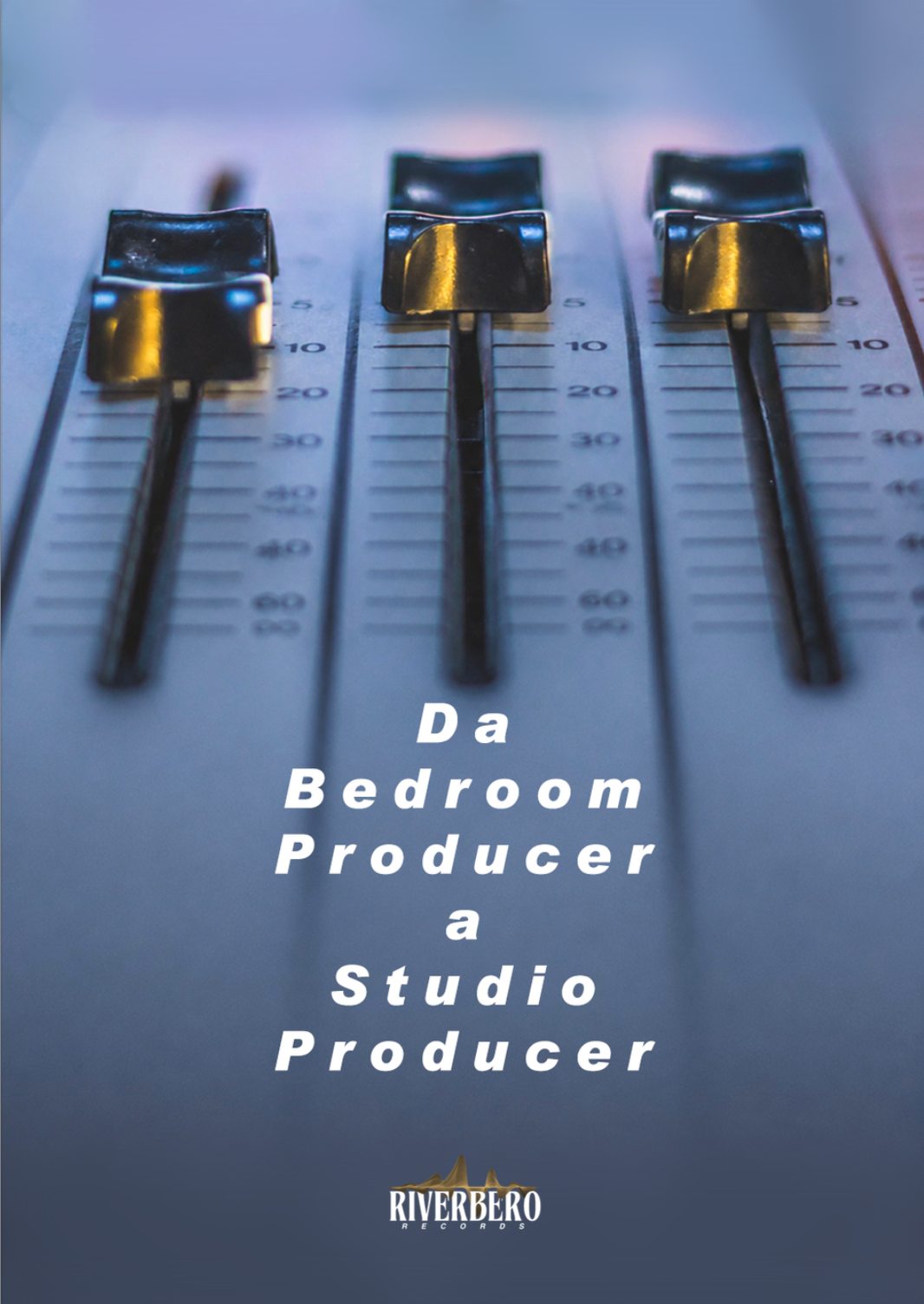 Da Bedroom Producer a Studio Producer